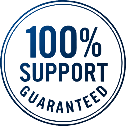 100% Support Guaranteed